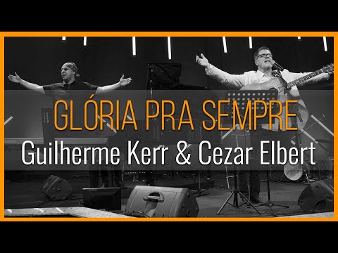 Tributo a Jorge Rehder - Glória Pra Sempre - Guilherme Kerr e Cezar Elbert