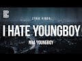NBA Youngboy I Hate YoungBoy Lyrics