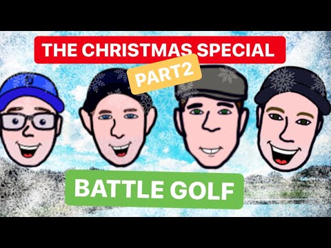 BATTLE GOLF THE BEST GAME IN GOLF CHRISTMAS SPECIAL PT2