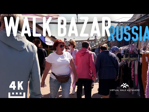 Bazar Russo. Um passeio pelo bazar na cidade da Rússia