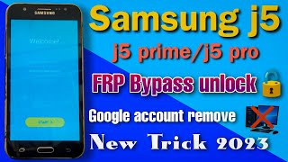 Samsung j5 FRP Bypass unlock Samsung Galaxy j5 prime j5 pro frp bypass without PC