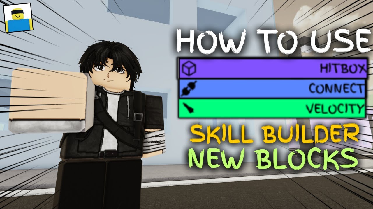 HOW TO USE HITBOX, CONNECT, VELOCITY BLOCKS IN JJS SKILL BUILDER | Jujutsu Shenanigans Roblox