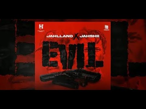 Jahllano, Jashii ,Wacko dan - Evil (REMIX)