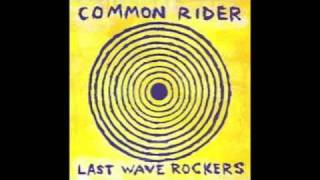 Common Rider - Deep Spring