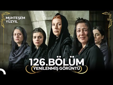 Muhteşem Yüzyıl: Aşk-ı Derûn 126. Bölüm (Yenilenmiş Görüntü)