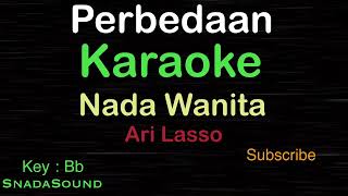 Download lagu PERBEDAAN-Ari Lasso|KARAOKE NADA WANITA​⁠ -Female-Cewek-Perempuan@UcokkuYasir mp3