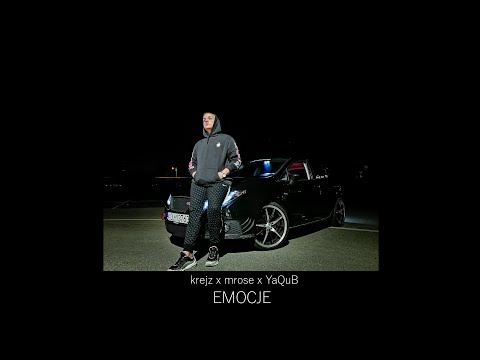 3. krejz x mrose x YaQuB - EMOCJE