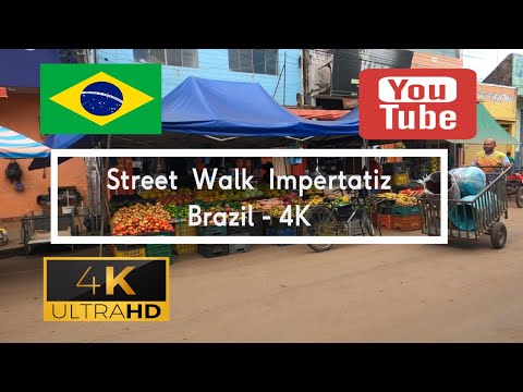 🇧🇷 Street Walk Imperatriz - Brazil - 4K