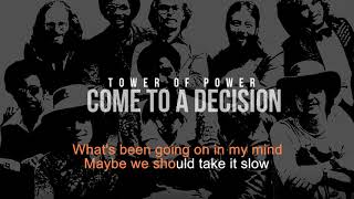 Come To A Decision | Tower Of Power | Karaoke