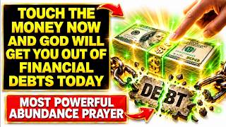 GOD WILL GET YOU OUT OF DEBTS - PLAY THIS AND MONEY STARTS FINDING YOU TODAY
