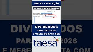 ATÉ R$ 3,54 P/AÇÃO | O MAIOR DIVIDENDO DAS ELÉTRICAS EM 2025 - DIVIDENDOS DA TAESA TAEE11 #taee11