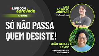 Live com Aprovado - João Wesley Lemos - 17º lugar Auditor-Fiscal do Trabalho MTE