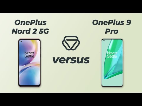 OnePlus Nord 2 5G vs OnePlus 9 Pro - Vergleich der wichtigsten Unterschiede auf deutsch