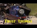Trust Thomas