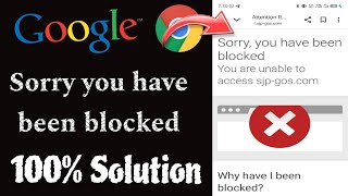 Sorry you have been blocked || You are unable to access website || Fix