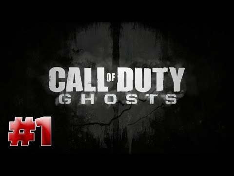 Call of Duty: Ghosts - Walkthrough Part 1 [Mission 1: Ghost Stories] THE BEGINNING - W/Commentary