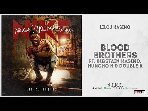 Lil CJ Kasino - "Blood Brothers" Ft. BigStain Kasino, Honcho K & Double K (N.I.K.E.)