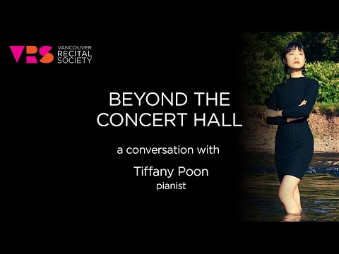 Beyond the Concert Hall: Tiffany Poon