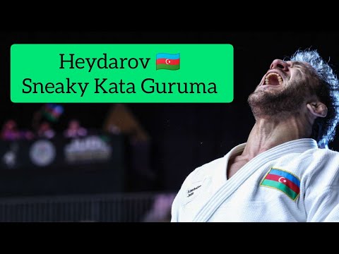 Heydarov Sneaky Kata Guruma