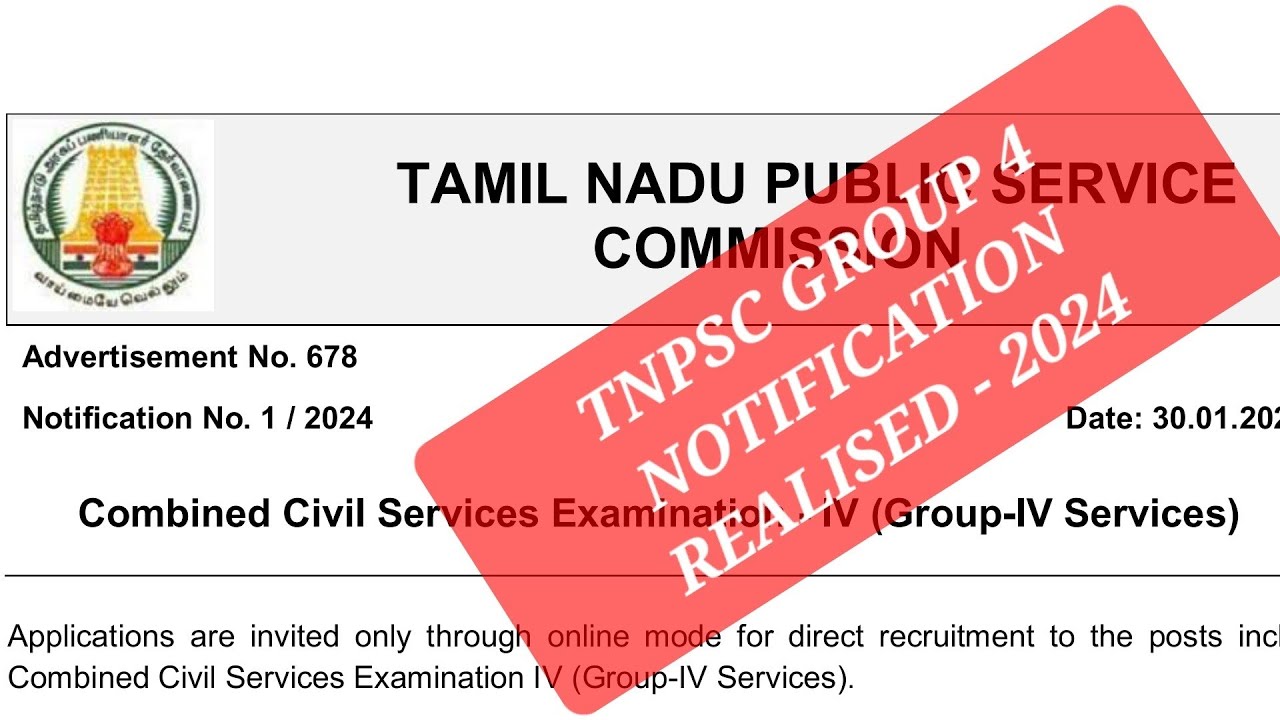 TNPSC GROUP 4 - 2024 / Notification realised / group 4 - vacancy (6244) / TNPSC , group 4