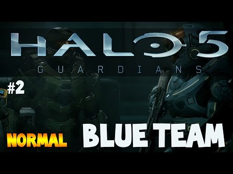 Halo 5: Guardians - Mission 2: BLUE TEAM - Normal (Campaign Walkthrough)