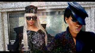 Rihanna ft. Lady Gaga - Silly Boy