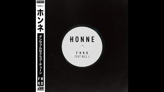 FHKD   Honne feat Kill J   Subt  English &amp; Español