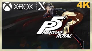 [4K] Persona 5 Royal / Xbox Series X Gameplay
