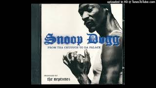 Snoop Dogg- From Tha Chuuuch To Da Palace- Radio Edit