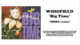 WHIGFIELD - Big Time (MBRG remix)