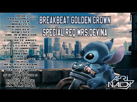 BREAKBEAT GOLDEN CROWN SPECIAL REQ MRS.DEVINA - DJ APRINALDY