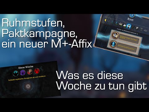 Pakt, ein neuer M+-Affix und mehr: Was es diese Woche in Shadowlands zu tun gibt [World of Warcraft]