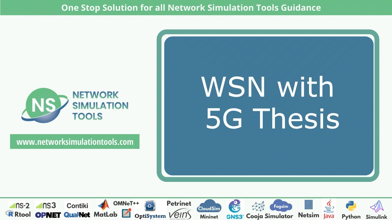 WSN with 5G Thesis | WSN with 5G Thesis Writing Help