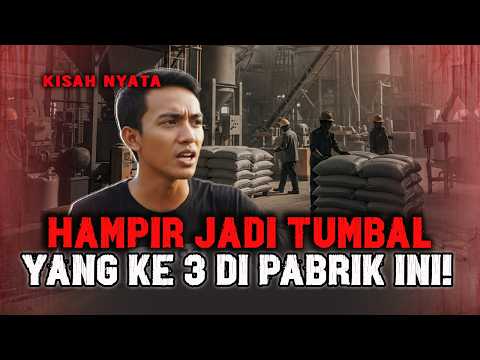 2 ORANG TEWAS MENGERIKAN‼️HAMPIR SAJA DIJADIKAN TUMBAL PABRIK YANG KE 3 KALINYA.