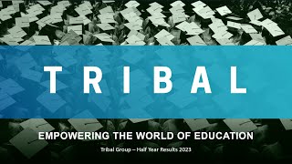 tribal-group-trb-half-year-results-presentation-august-23-29-08-2023