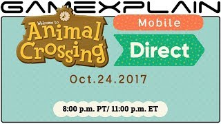 Animal Crossing Mobile Direct Announced!