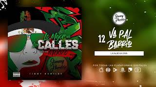 12. Va Pal Barrio - La Nueva Era (Audio Oficial)