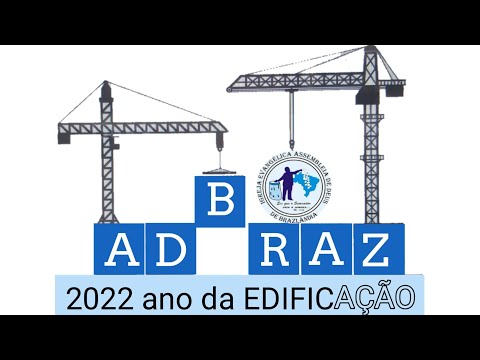 Igreja ADBraz | Projetando 2022 - " O Ano da Edificação "  - 08.01.2022