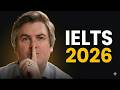 IELTS 2026 Complete 11 Hour Course