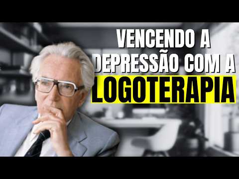 Overcoming DEPRESSION with LOGOTHERAPY