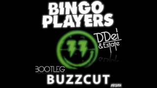 Bingo Players - Buzzcut (DDei&Estate Bootleg) // Free Download