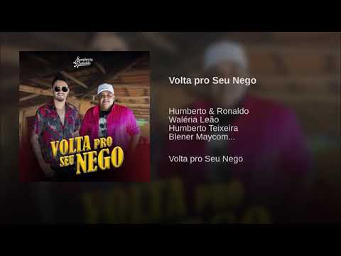 Humberto & Ronaldo - Volta Pro Seu Nego (Áudio Oficial)