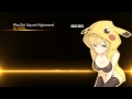 S3RL - Pika Girl (Ayumiiable Nightcore Mix ...