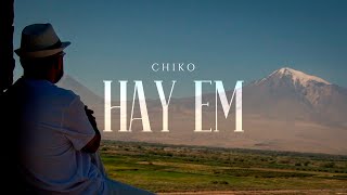 Chiko - Hay em (2023)