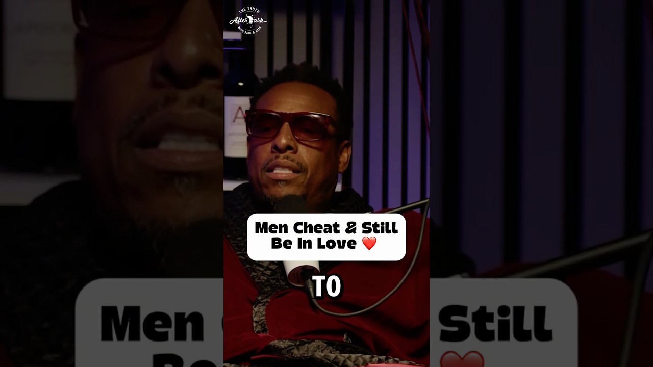 Men Cheat While Still Being In Love.