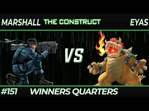 Marshall (Snake) vs Eyas (Bowser) - Construct 151 Winners Quarters