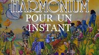 Harmonium Pour un instant Karaoke