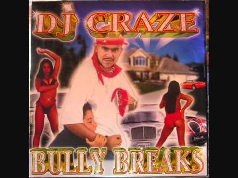 DJ Craze - Bully Breaks (Side A)