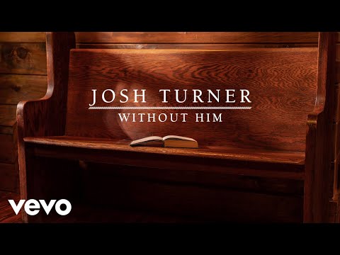 Video thumbnail for Without Him