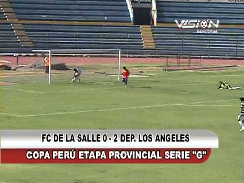 FC DE LA SALLE 0 - 2 DEP. LOS ANGELES COPA PERU - Visión Deportiva 2013 TVT Canal 39